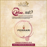 Wine ...not? 2018 - Cantine Ferrari
